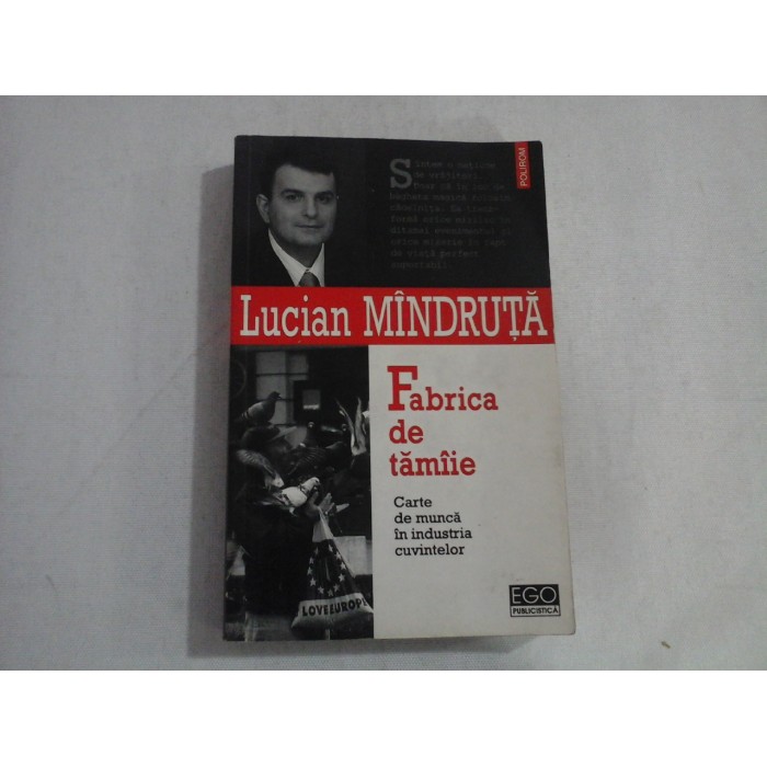 FABRICA DE TAMAIE - LUCIAN MINDRUTA 